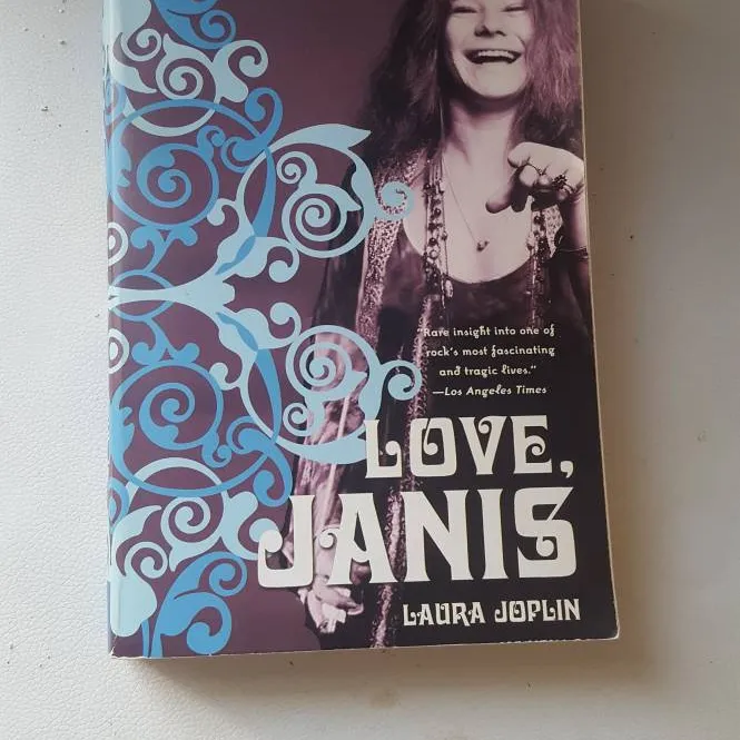 Love Janis- Janis Joplin Novel photo 1