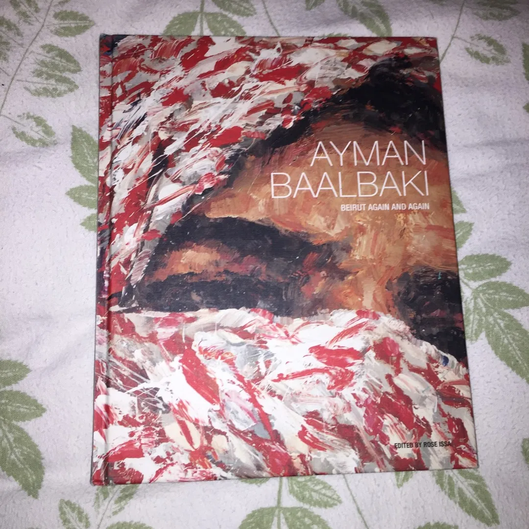 Ayman Baalbaki: Beirut Again And Again (Art Book) photo 1