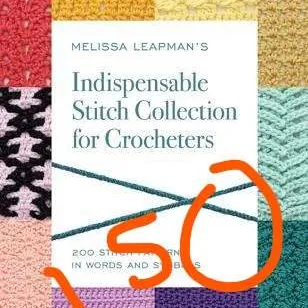 ISO: INDISPENSABLE STITCH COLLECTION FOR CROCHETERS photo 1