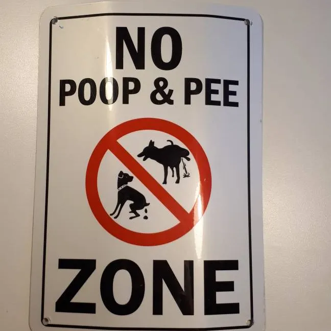 No Pee Or Poop Road Style Sign photo 1