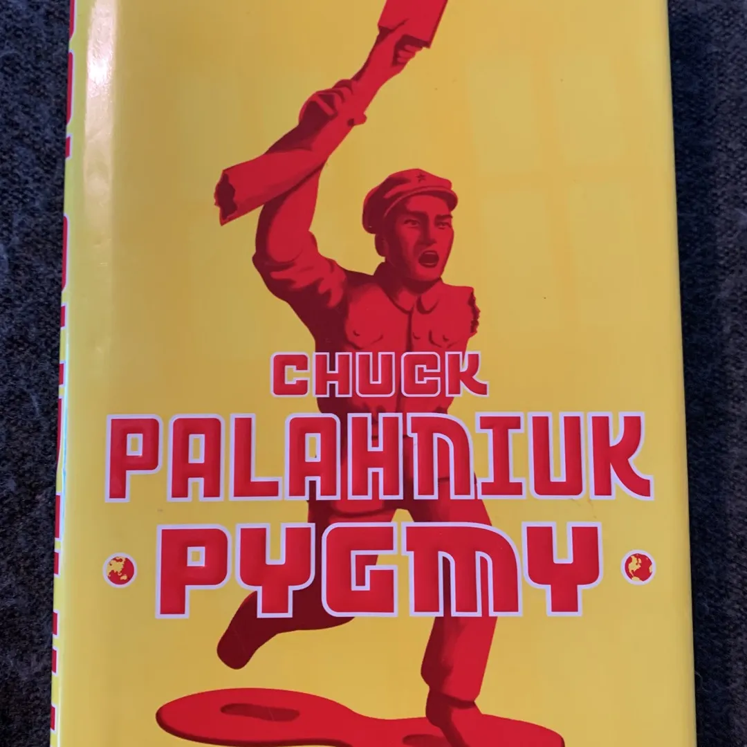 Chuck Palahniuk : Pygmy photo 1