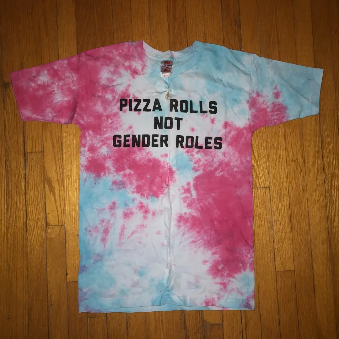 NEW Pizza Rolls Not Gender Roles T Shirt Size S - Has A Rip! photo 1