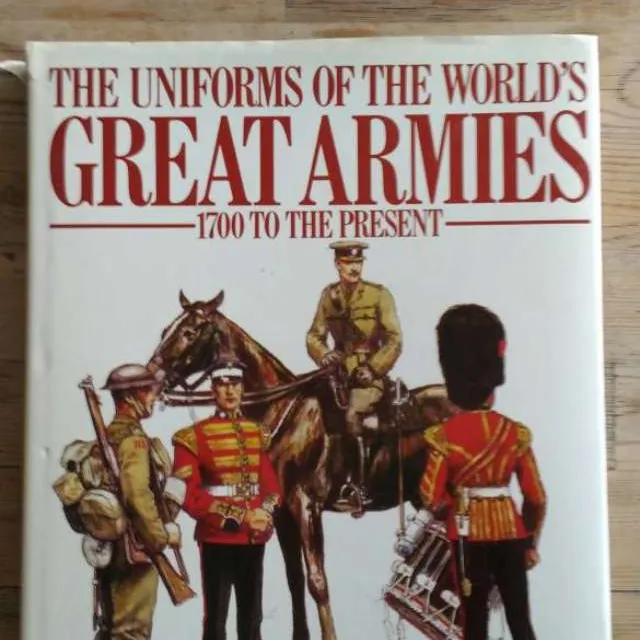 Book: Uniforms of the World's Great Armies photo 1