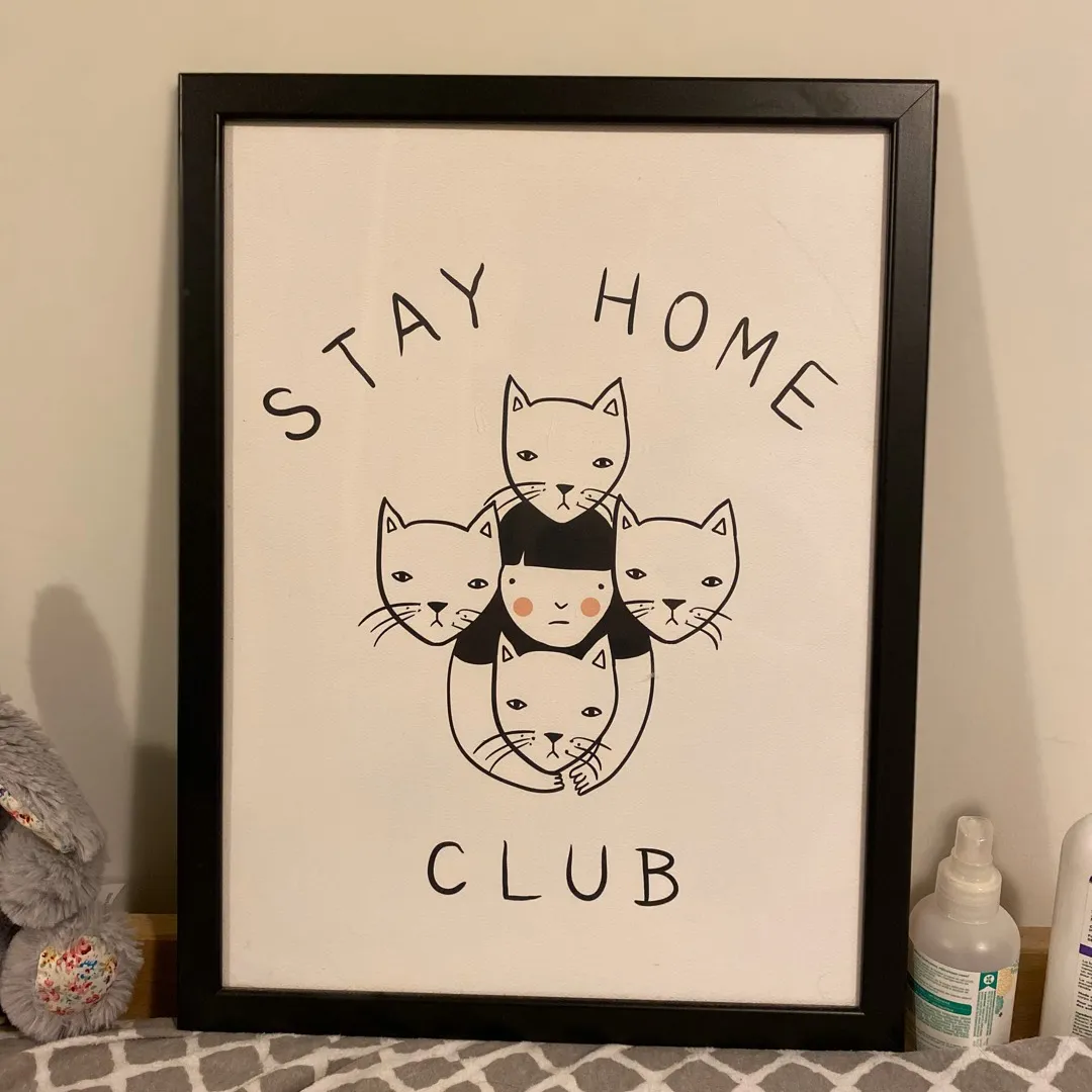 Framed Stay Home Club Print photo 1