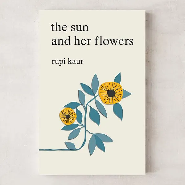 The Sun and Her flowers by rupi kaur photo 1
