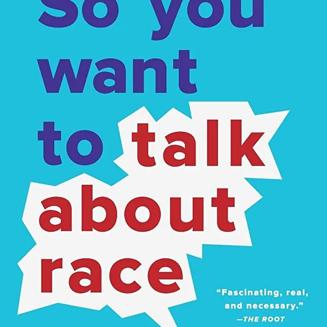 Book - So You Wanna Talk About Race? photo 1