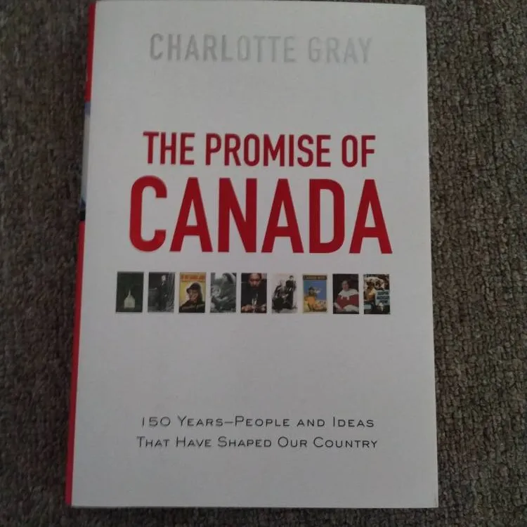 The Promise of Canada photo 1