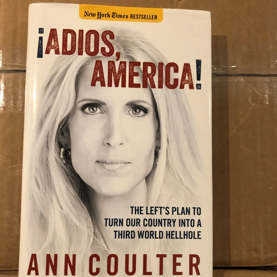 Ann Coulter Adios America photo 1