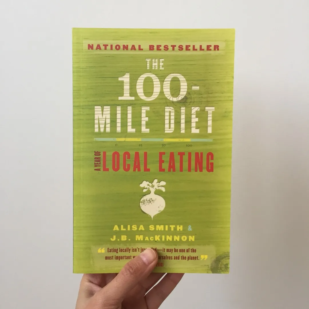 100 Mile Diet: A Year of Local Eating photo 1