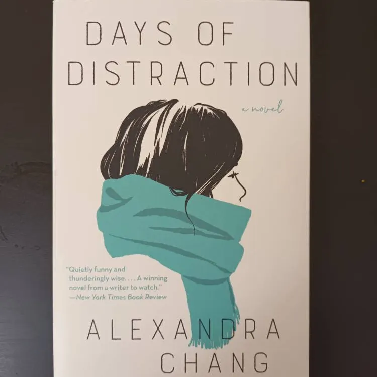 Days of Distraction by Alexandra Chang Book photo 1