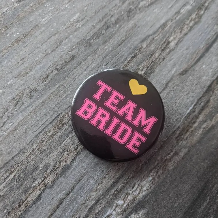 Team Bride Pin photo 1