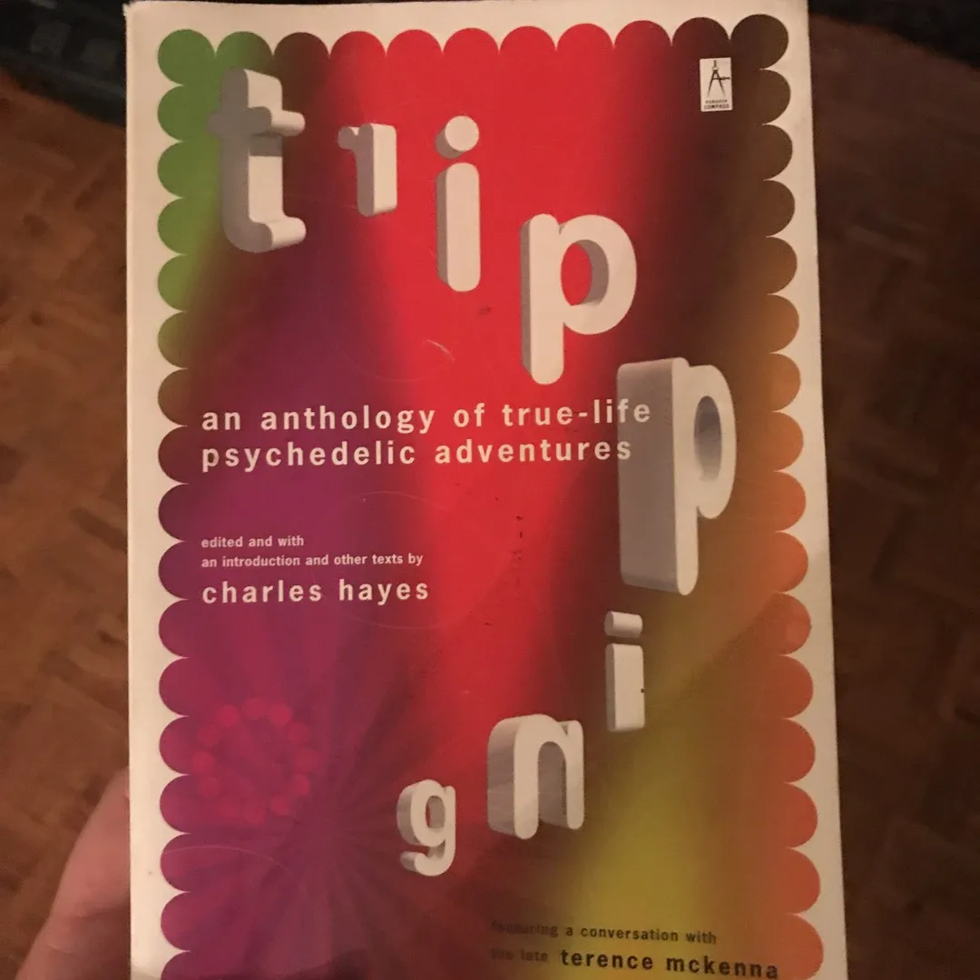 Tripping: An Anthology Of True Life Psychedelic Adventures photo 1