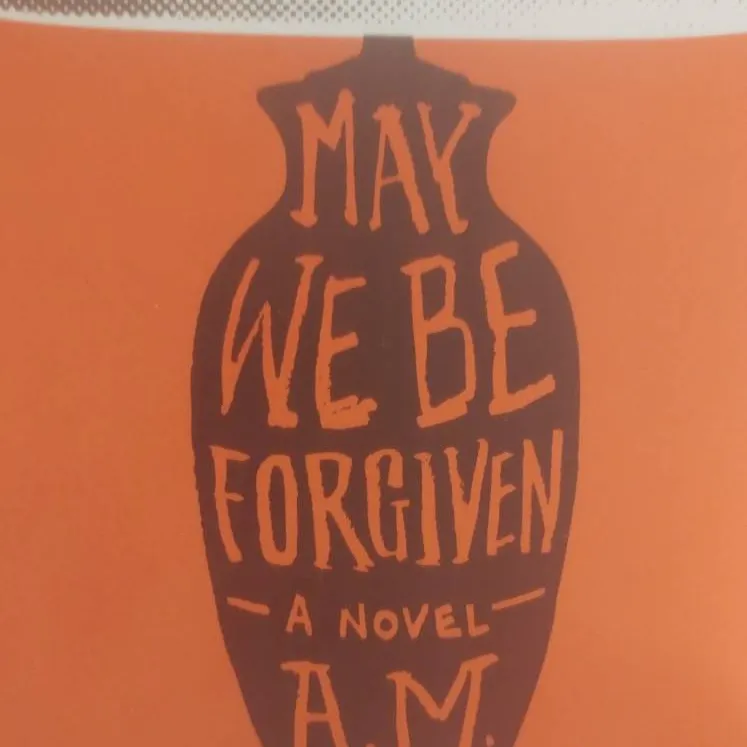 May We Be Forgiven Book By A.M. Homes photo 1