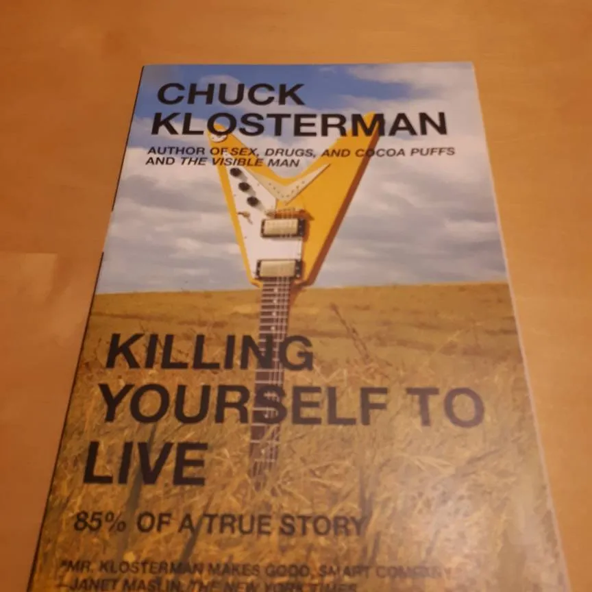 Killing Yourself To Live By: Chuck Klosterman photo 1
