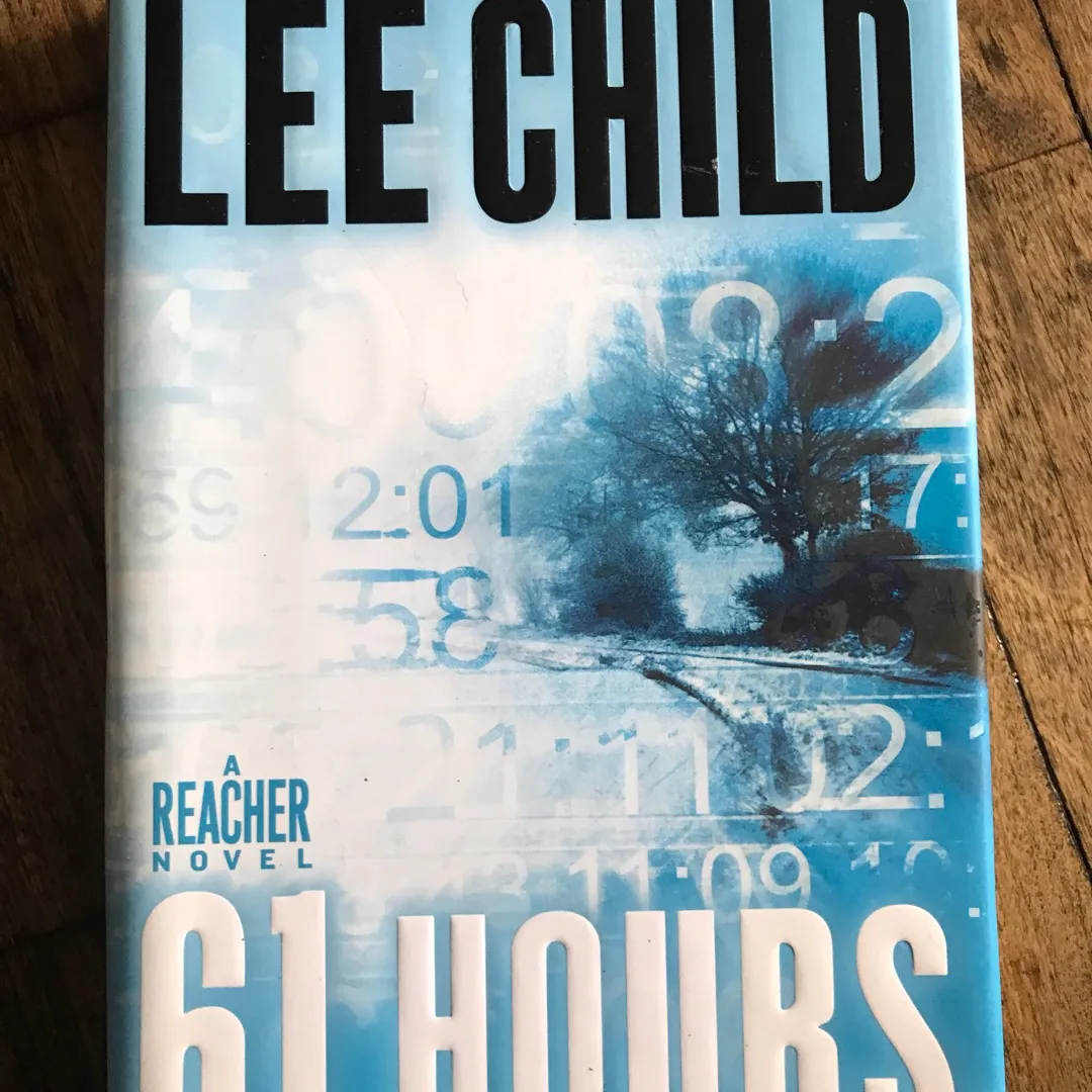 61 Hours Novel - Lee Child photo 1