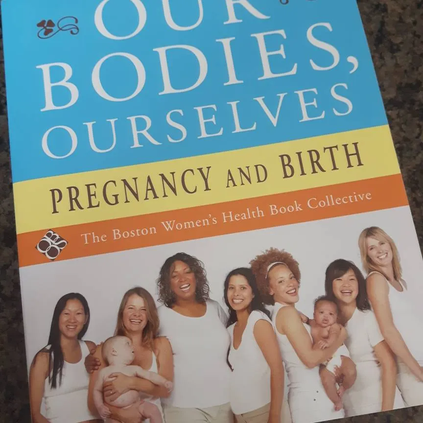 Our Bodies Ourselves: Pregnancy And Birth photo 1
