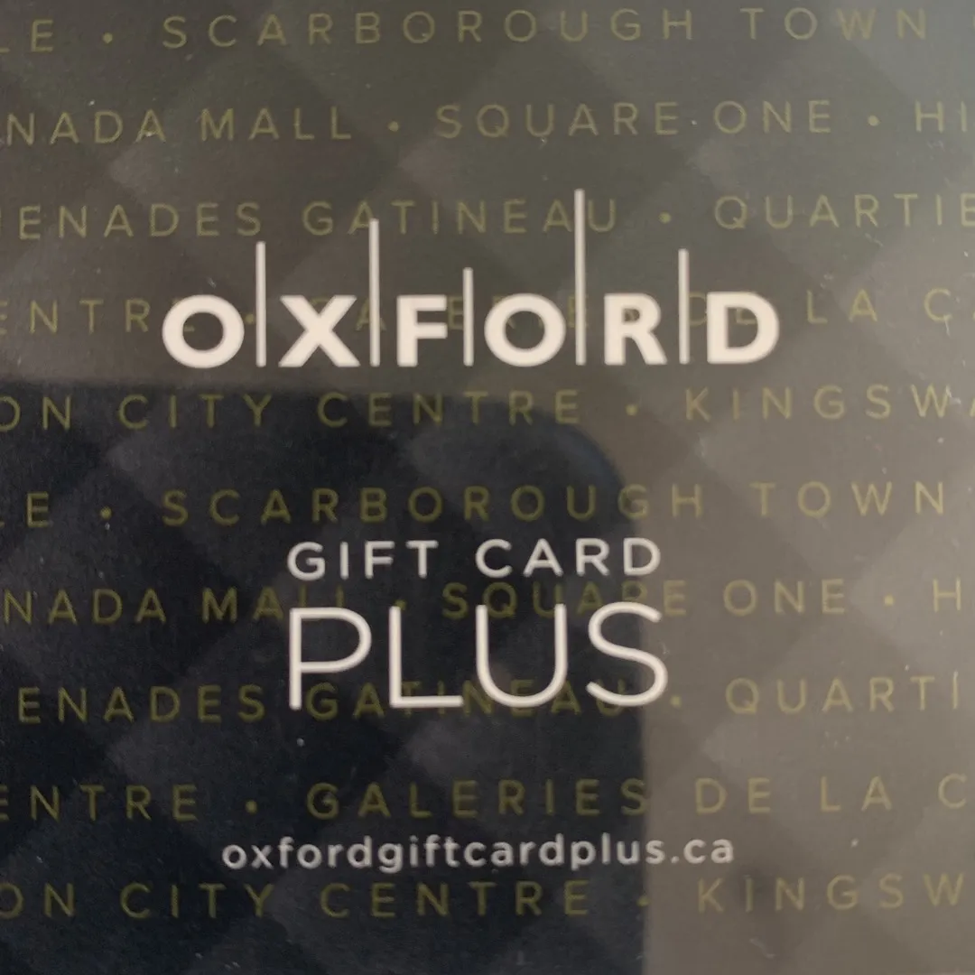 $25 Oxford Gift Card Can Be Used At Yorkdale STC Square one photo 1