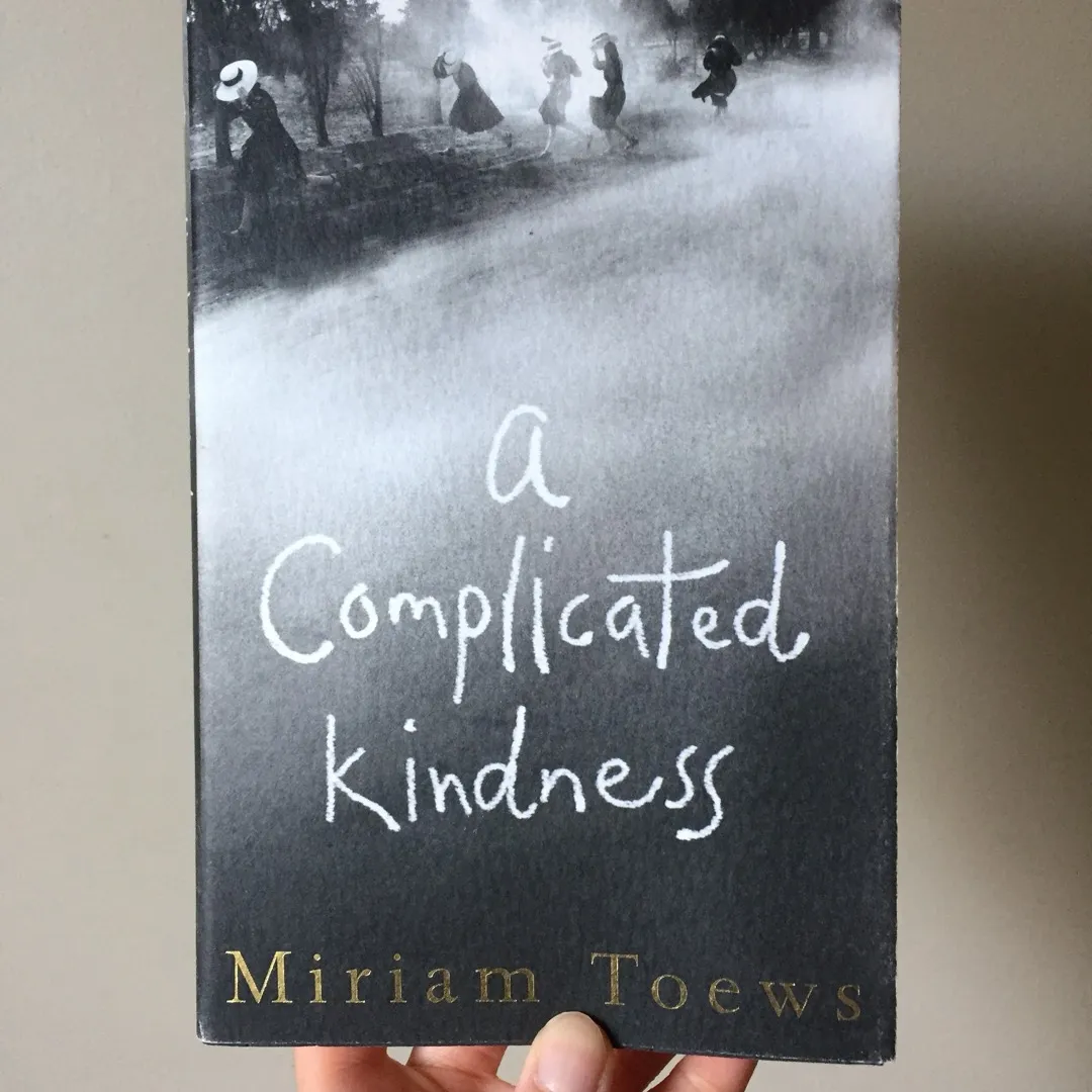 A Complicated Kindness By Miriam Toews photo 1