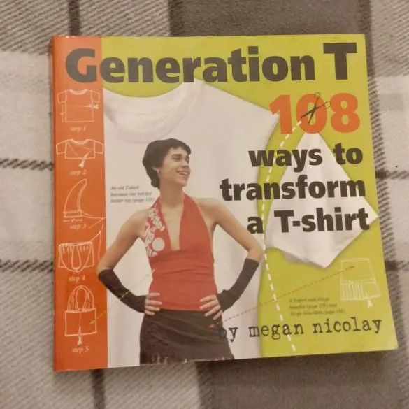Book: Generation T 108 Ways To Transform A T-shirt photo 1