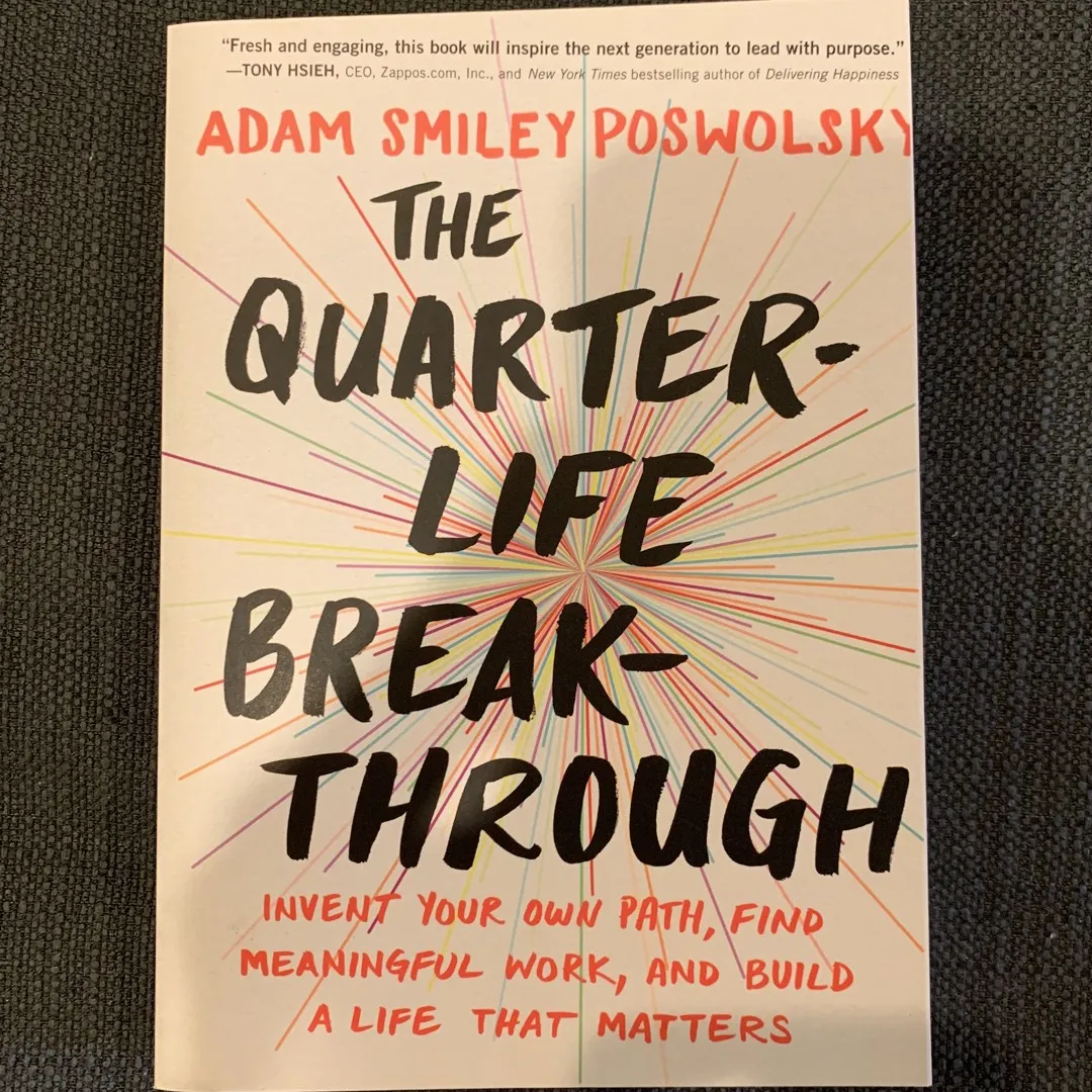 A Quarter Life Breakthrough - Adam Smiley Poswolsky photo 1