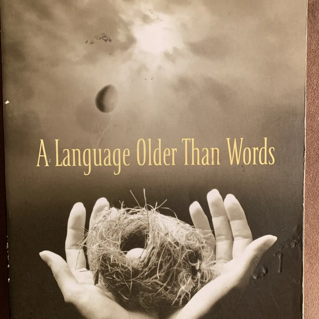 A Language Older Than Words photo 1