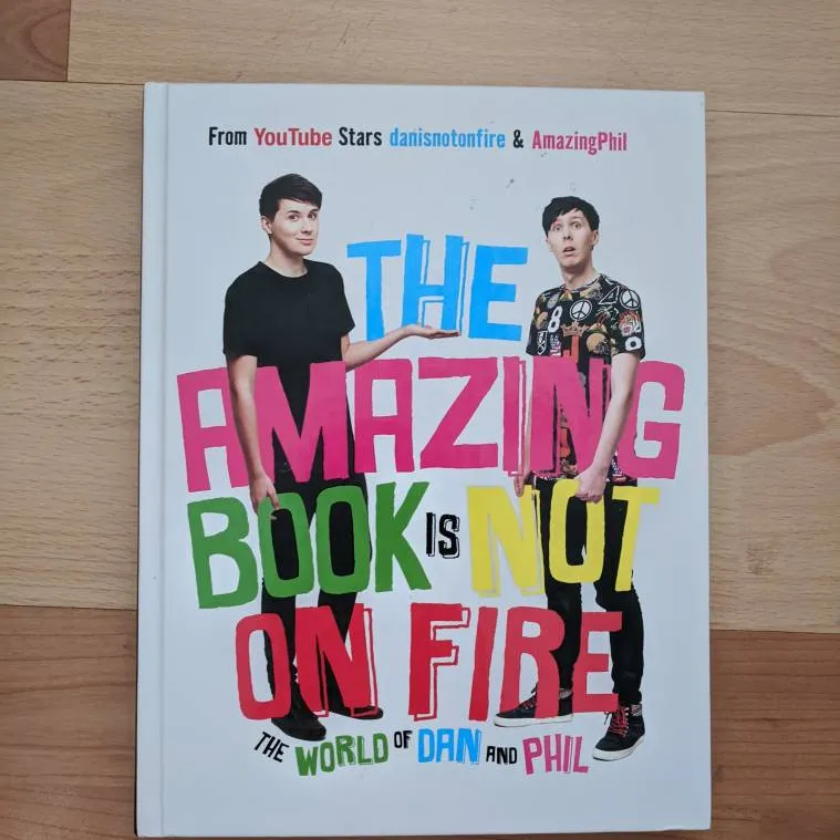 The Amazing Book Is Not On Fire by Dan Howell and Phil Lester photo 1