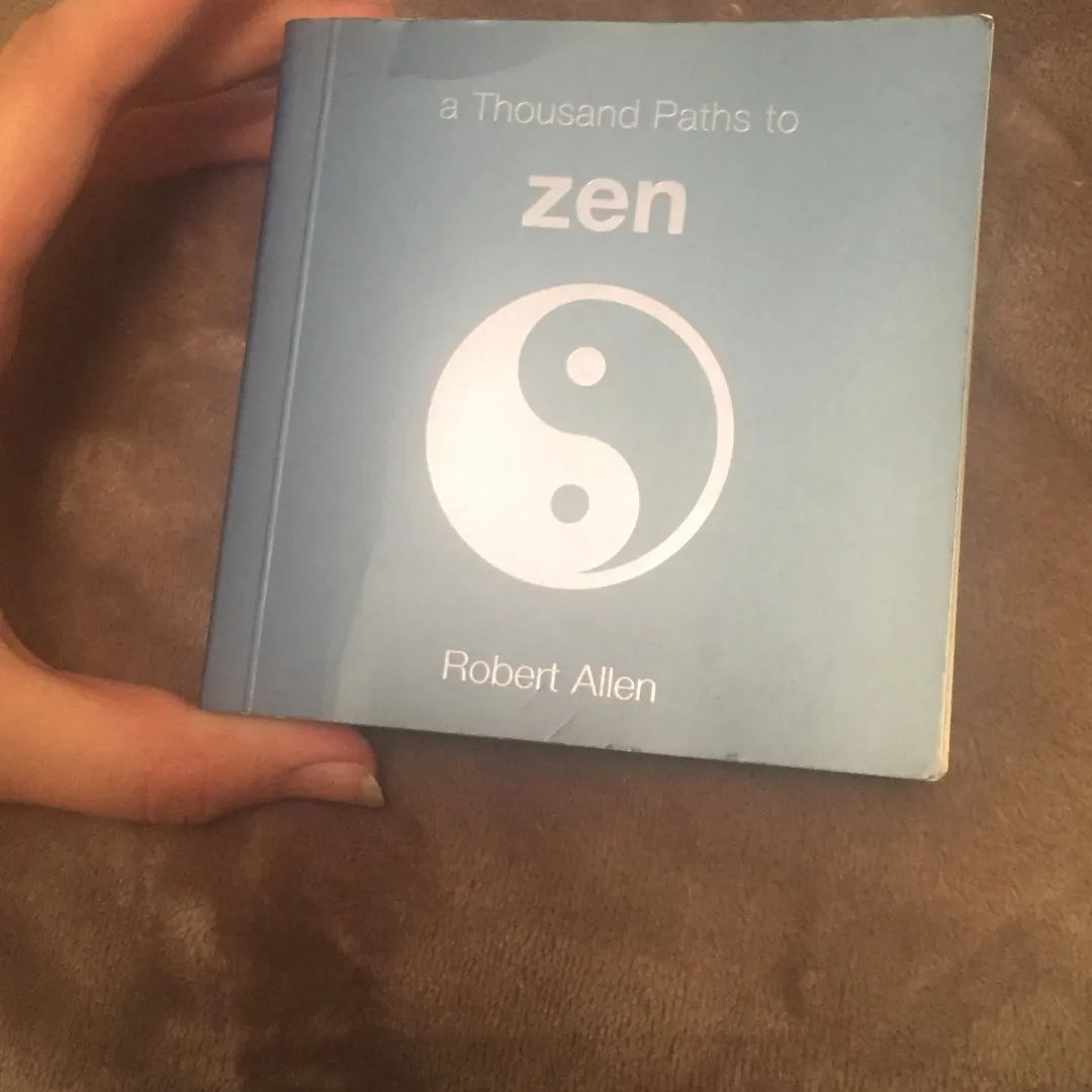 A Thousand Paths To Zen photo 1
