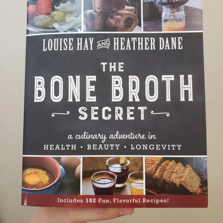 Lousie Hay- Bone Broth Secret photo 1