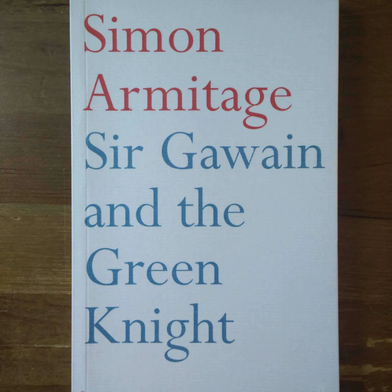 Sir Gawain and the Green Knight by Simon Armitage photo 1