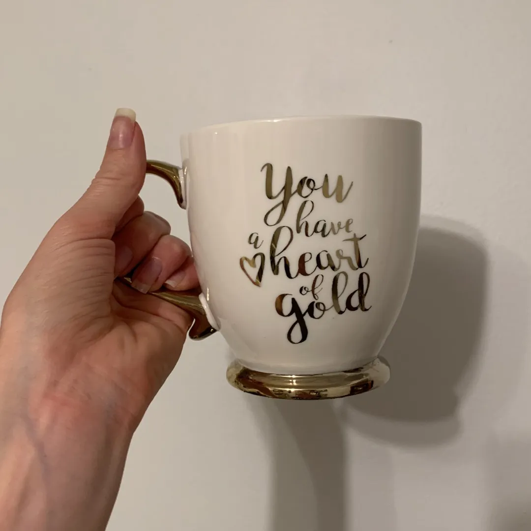 BN MUG “you have A Heart Of Gold” photo 1