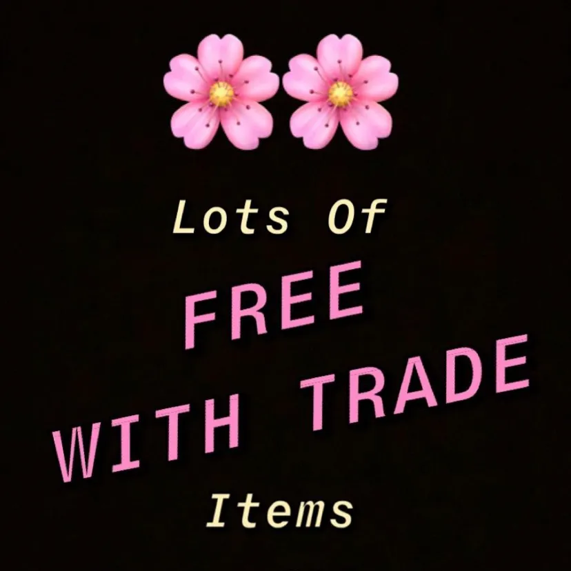 FREE WITH TRADE ITEMS!!! photo 1