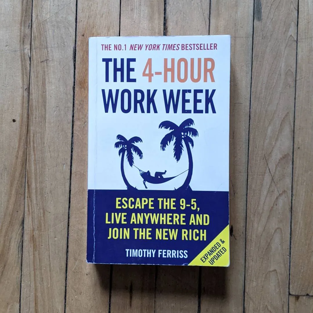 The 4 Hour Work Week By Tim Ferris photo 1