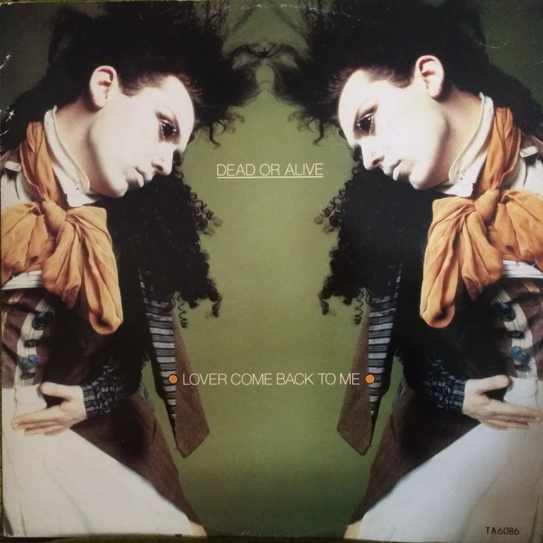 Dead Or Alive, "Lover Come Back To Me" 12" Single, 1985 photo 1
