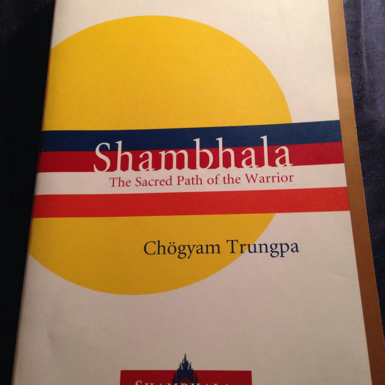 Shambhala: The Sacred Path of the Warrior photo 1