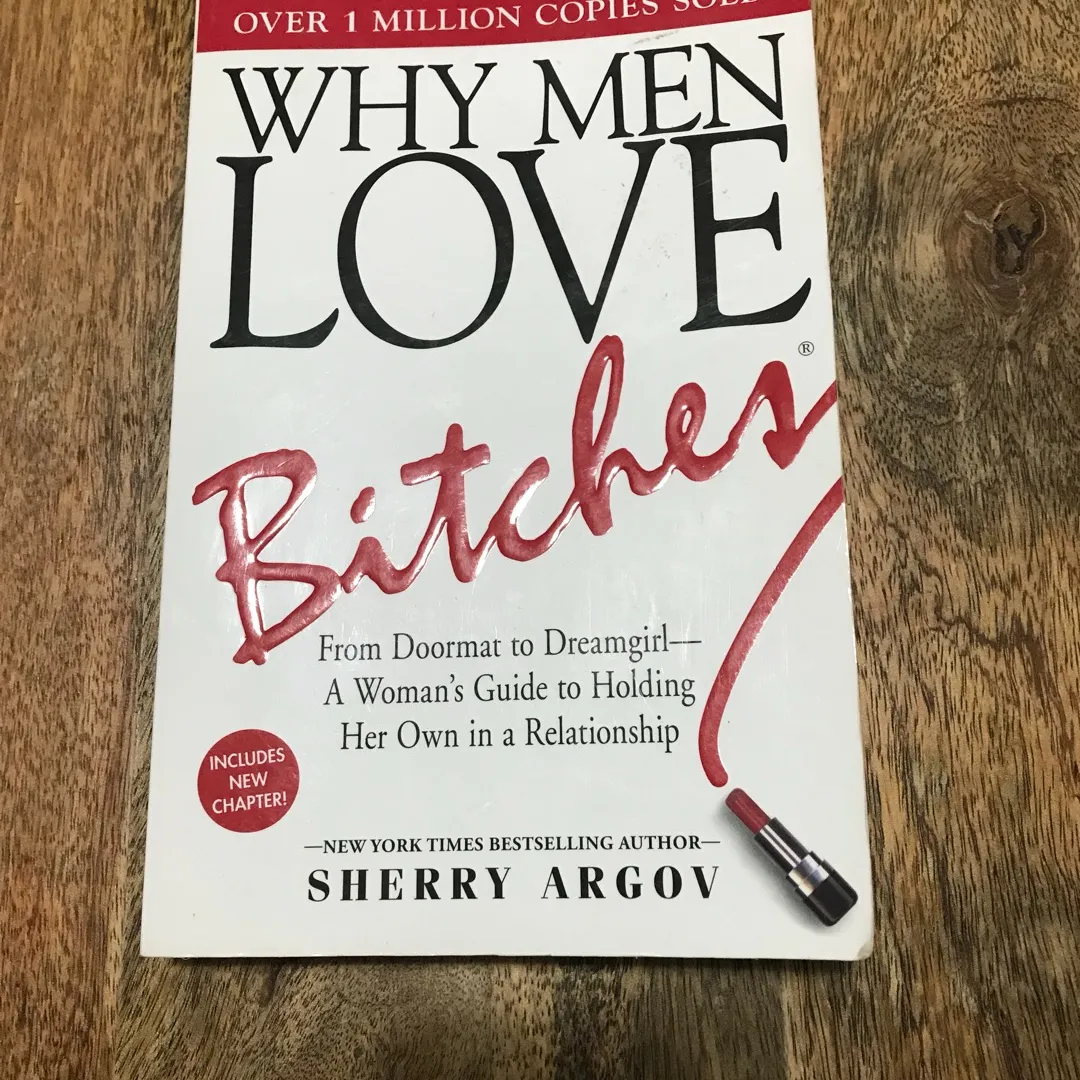 Why Men Love Bitches. 💀 photo 1