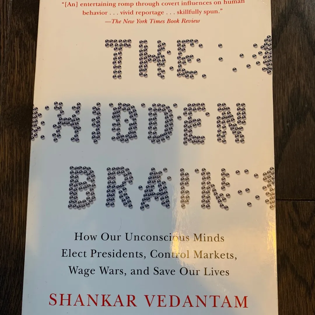 Shankar Vedantam The Hidden Brain: How Our Unconscious Minds ... photo 1