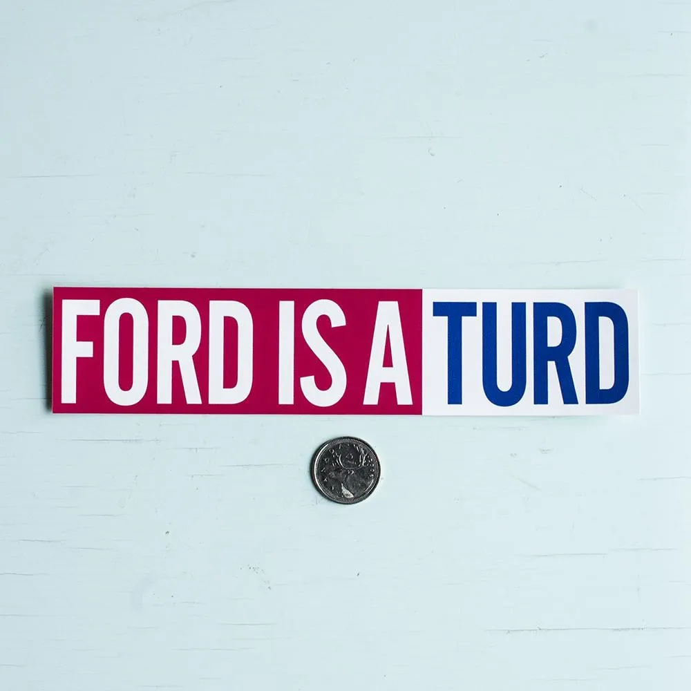 Doug Ford Is A Turd Stickers photo 1