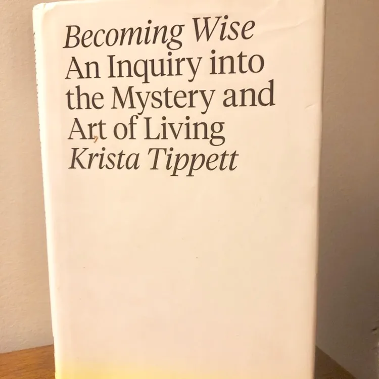 “Becoming Wise” by Krista Tippett photo 1