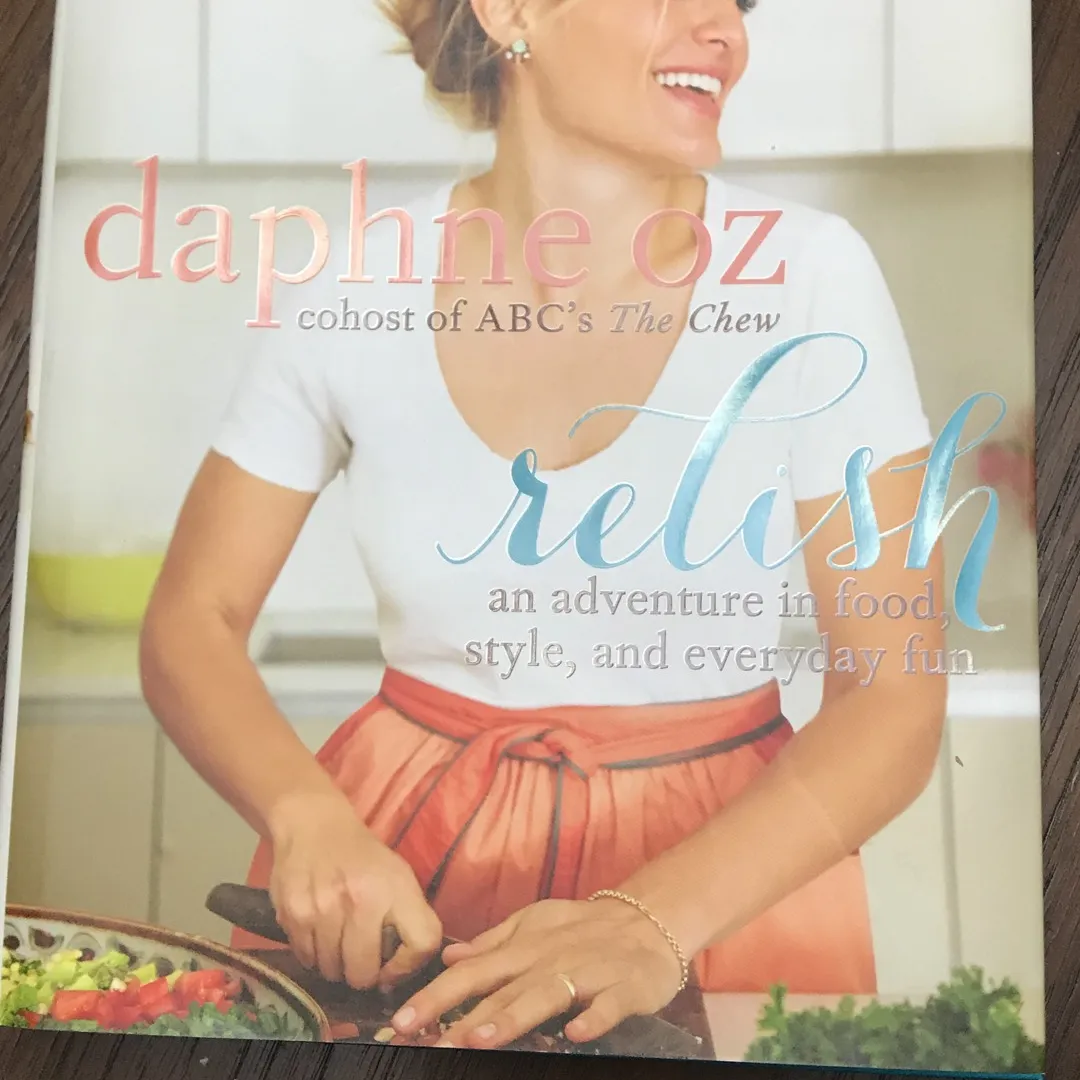 Relish By Daphne Oz- Book photo 1