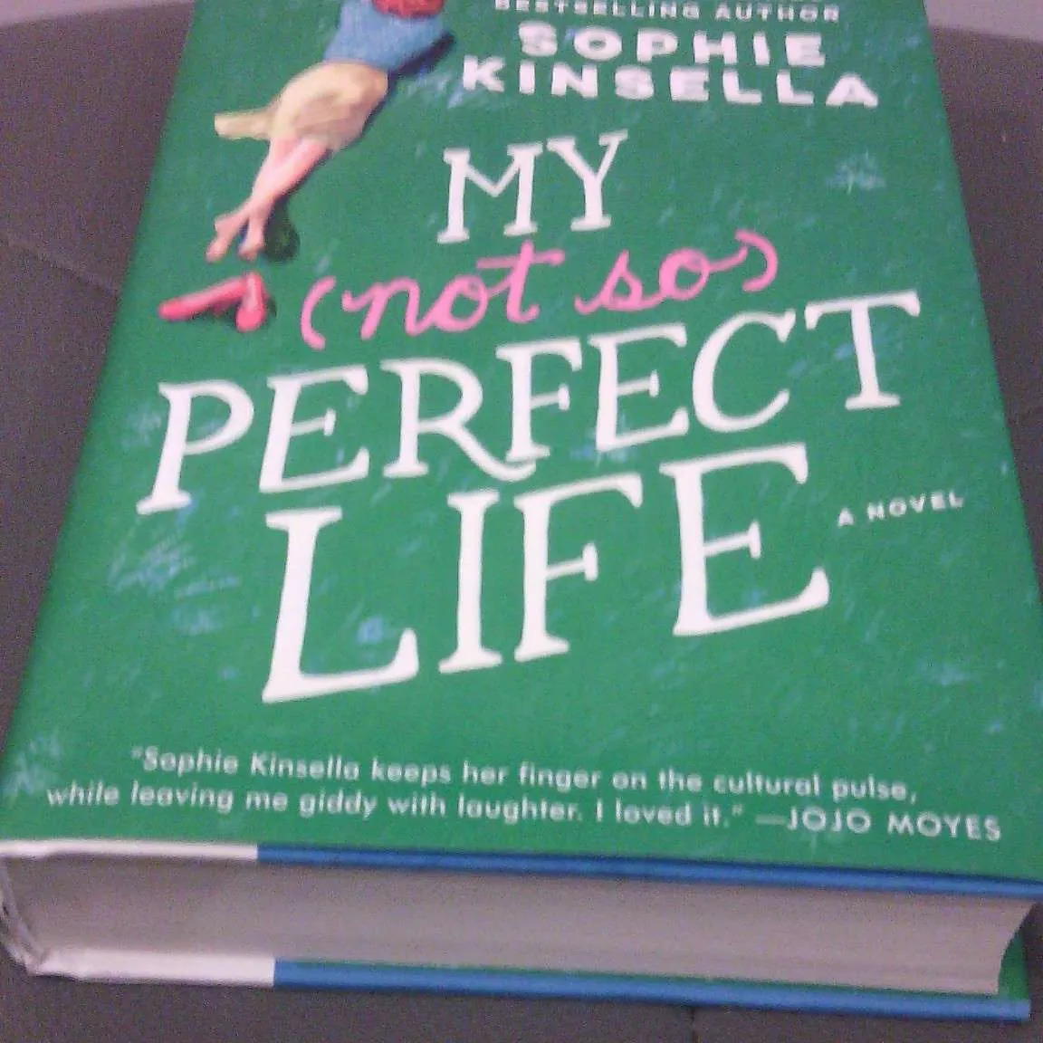 book: My (not so) Perfect Life, bu Sophie Kinsella photo 1
