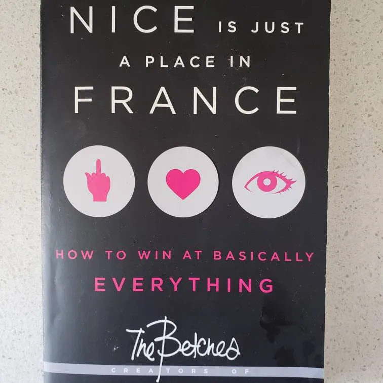 Nice Is Just A Place In France - How To Win At Basically Ever... photo 1