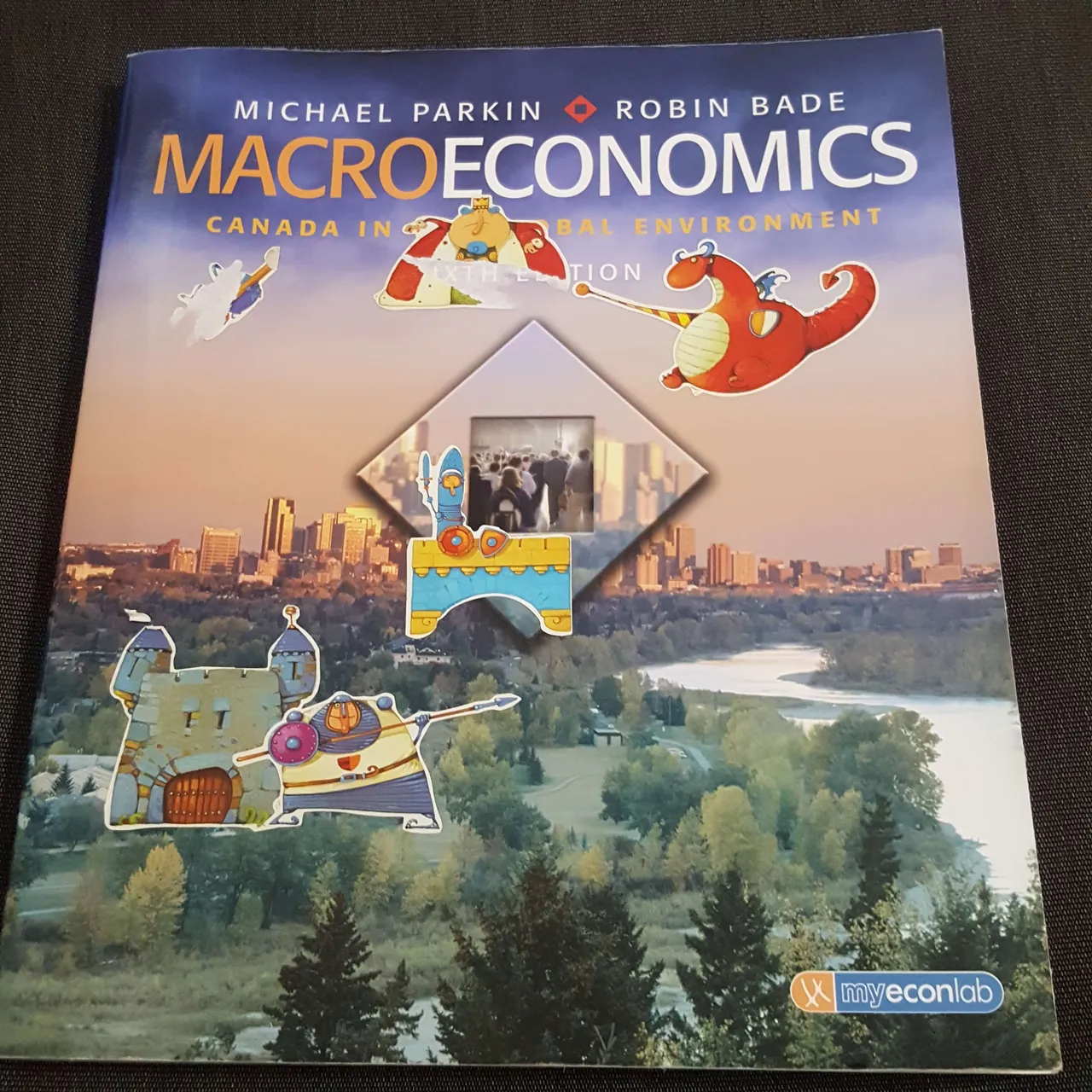 Macro Economics: Canada in the Global Environment (6th Edition) photo 1