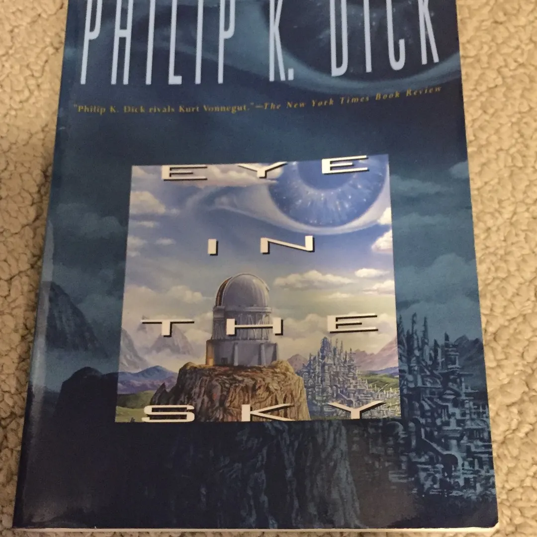 Philip K Dick - Eye In The Sky photo 1