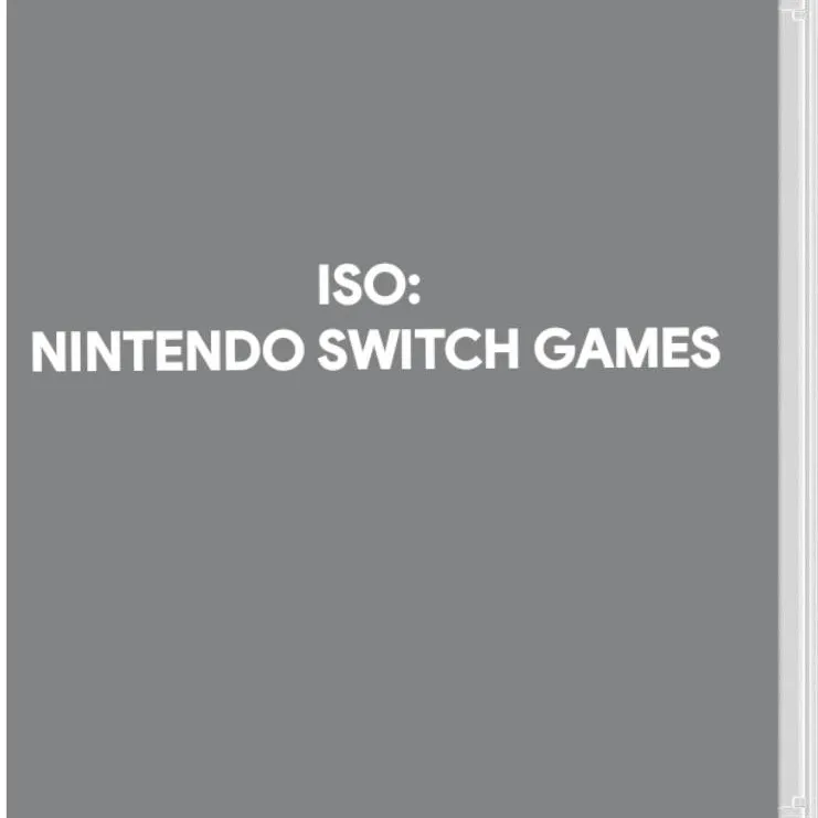ISO: Nintendo Switch Games photo 1
