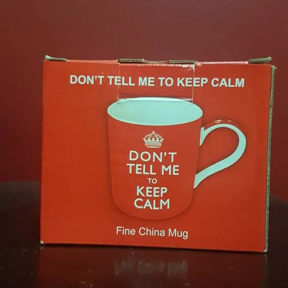 Don't Tell Me To Keep Calm Mug photo 1