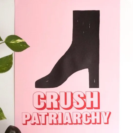 Amazing Crush Patriarchy Heel Poster photo 1