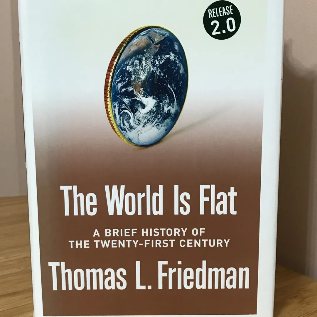 The World Is Flat By Thomas L. Friedman photo 1