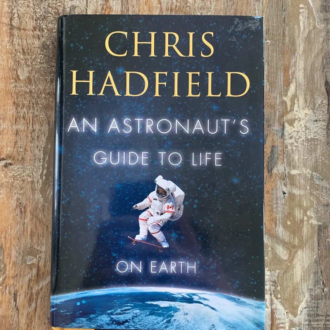 An Astronaut’s Guide To Life On Earth photo 1