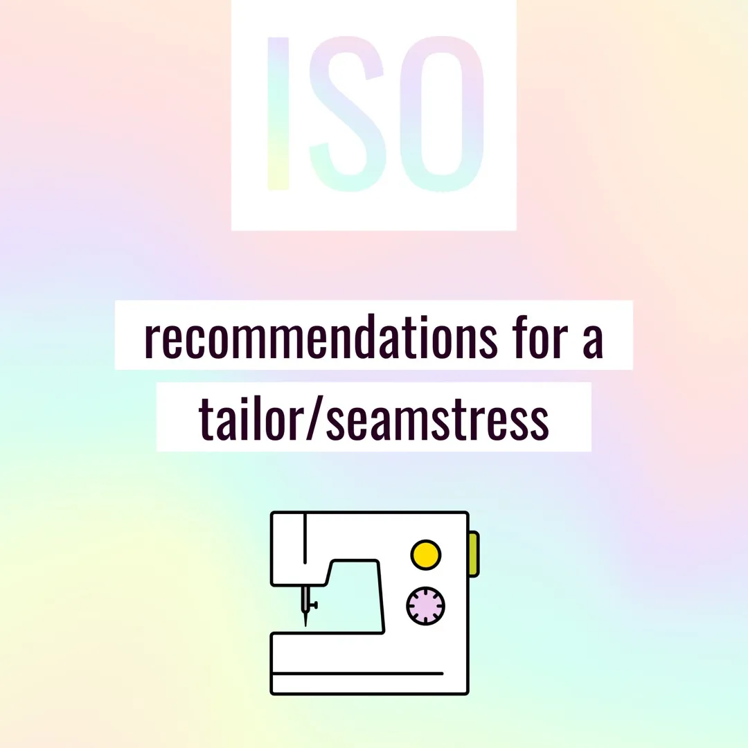ISO Recommendations For Clothes Alterations photo 1
