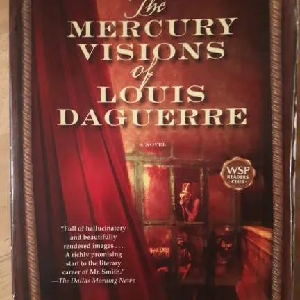 The Mercury Visions Of Louis Daguerre Book photo 1